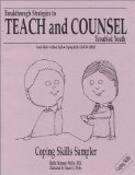 Breakthrough Strategies to Teach and Counsel Troubled Youth